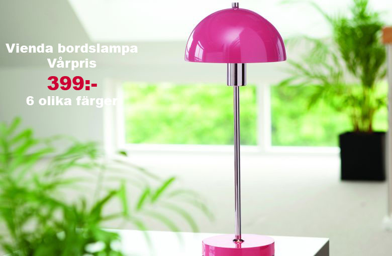 Vårkampanj på Vienda bordslampa Vienda bordslampa